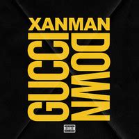 Gucci down xanman download